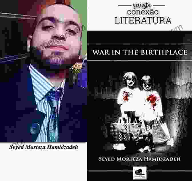 A Photo Of The Book 'War In The Birthplace' By Seyed Morteza Hamidzadeh War In The Birthplace Seyed Morteza Hamidzadeh