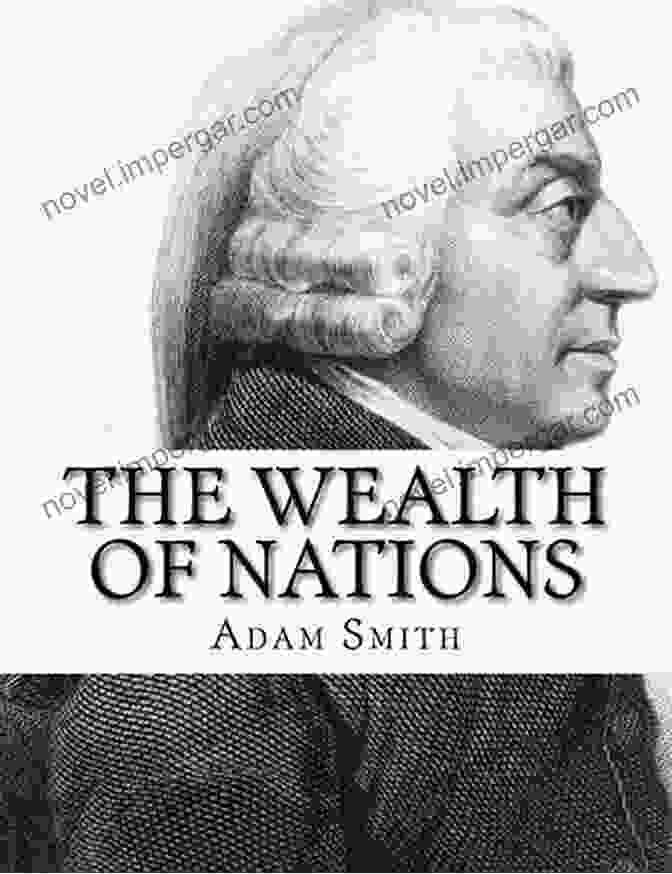 Adam Smith's Wealth Of Nations Book On Adam Smith S Wealth Of Nations: A Philosophical Companion