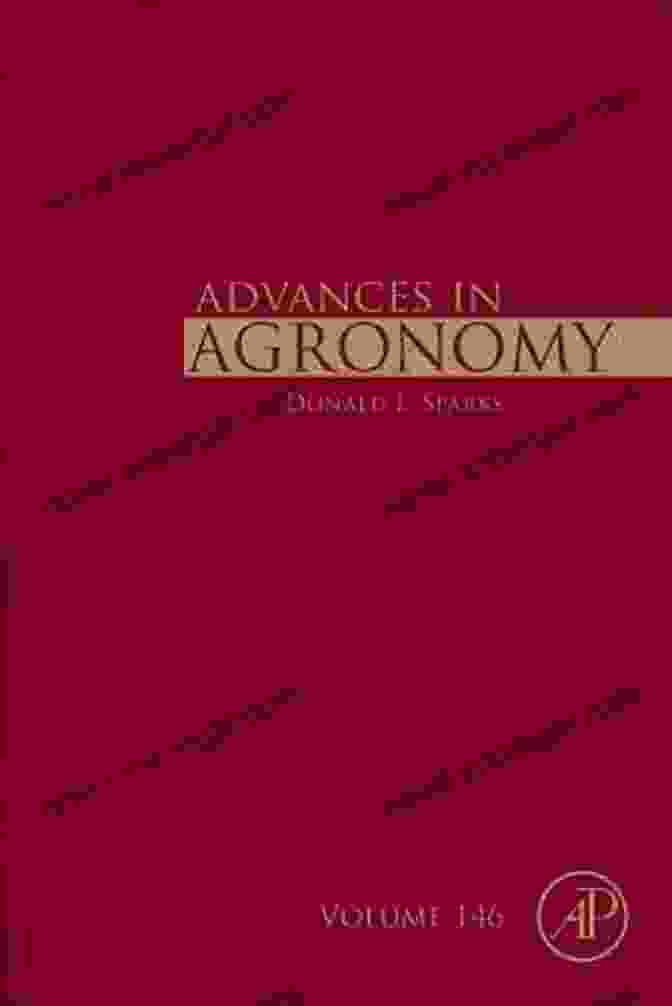 Advances In Agronomy Volume 146 Cover Advances In Agronomy (Volume 146) Robert Walker