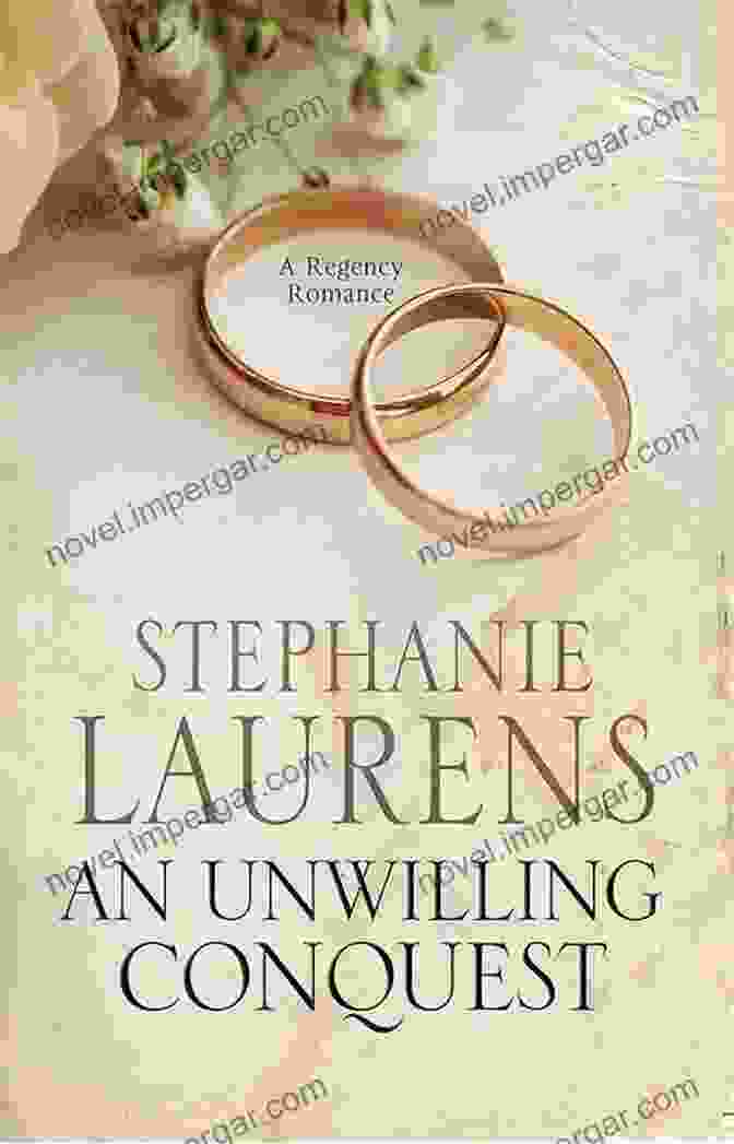 Book Cover Of An Unwilling Conquest: The Lester Family An Unwilling Conquest (Lester Family 2)