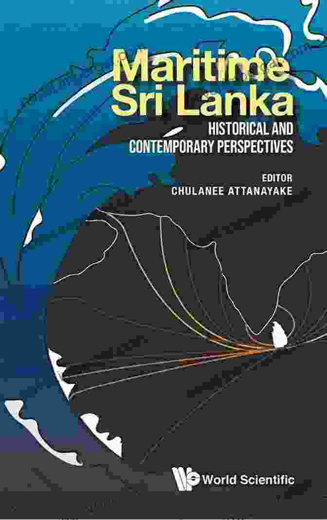 Book Cover Of Maritime Sri Lanka Historical And Contemporary Perspectives Maritime Sri Lanka: Historical And Contemporary Perspectives