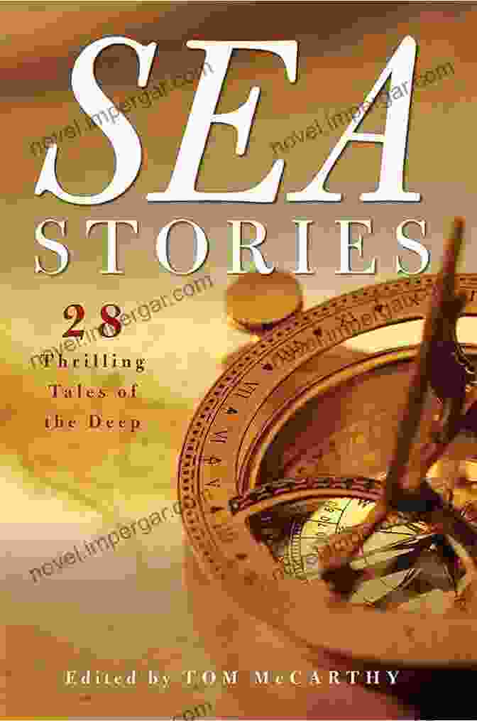 Cover Of Sea Stories: 28 Thrilling Tales Of The Deep Sea Stories: 28 Thrilling Tales Of The Deep