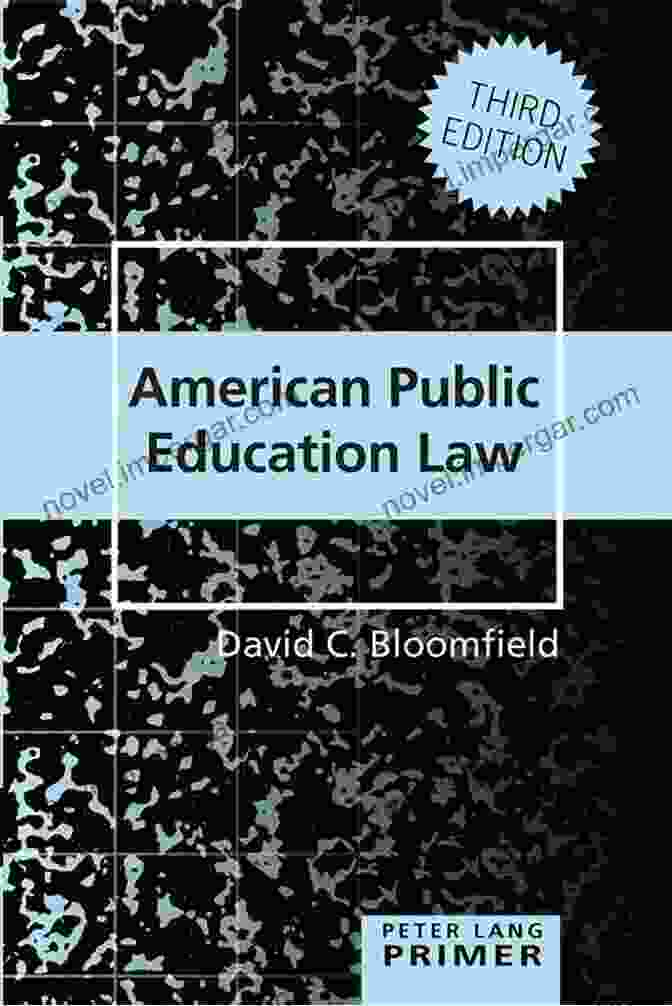 Cover Of The Book American Public Education Law Primer American Public Education Law Primer (Peter Lang Primer 15)