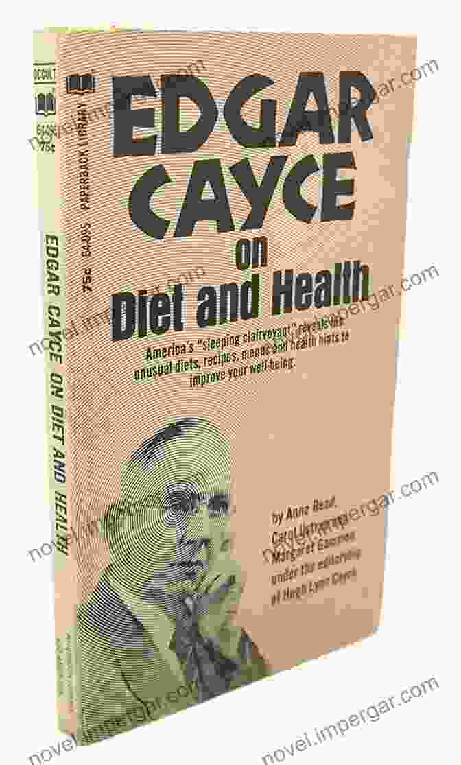 Edgar Cayce Diet Plan Book Cover Edgar Cayce S Diet Plan For Optimal Health And Weight Loss