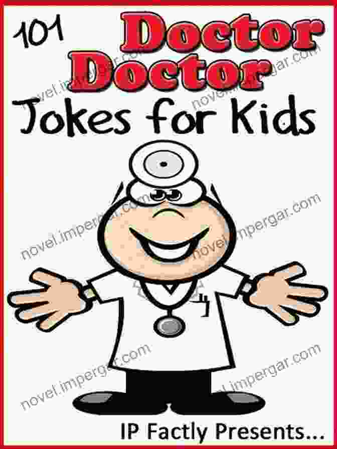 Funny Doctor Jokes For Kids Book Cover Doctor Jokes: Funny Doctor Jokes For Kids (Funny Joke For Kids)