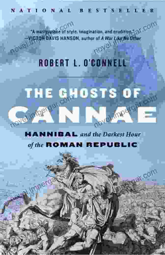 Hannibal And The Darkest Hour Of The Roman Republic Book Cover The Ghosts Of Cannae: Hannibal And The Darkest Hour Of The Roman Republic