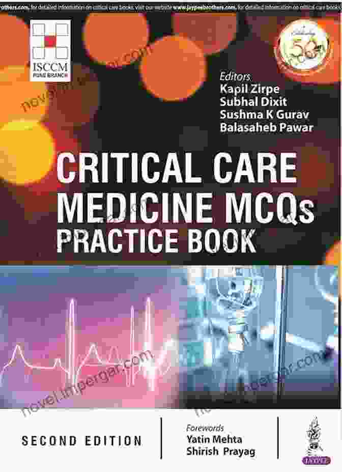 Intensive Care Medicine MCQs Book Cover Intensive Care Medicine MCQs: Multiple Choice Questions With Explanatory Answers