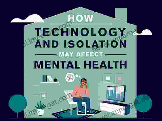 Isolation And Loneliness Can Result From Excessive Technology Use The Decadent Society: How We Became The Victims Of Our Own Success