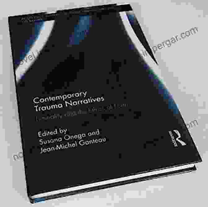 Liminality And The Ethics Of Form Book Cover Featuring An Abstract Painting With Vibrant Colors And Fluid Shapes, Symbolizing The Concept Of Liminality As A Transitional And Transformative Space. Contemporary Trauma Narratives: Liminality And The Ethics Of Form (Routledge Interdisciplinary Perspectives On Literature)