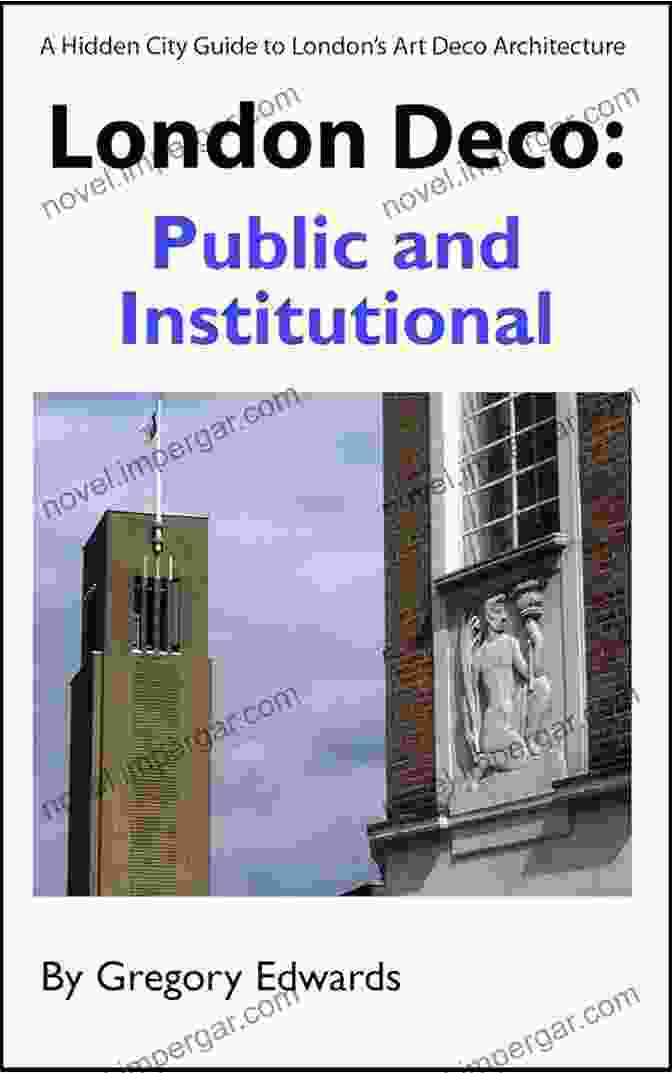 London Deco Public And Institutional Book Cover London Deco: Public And Institutional