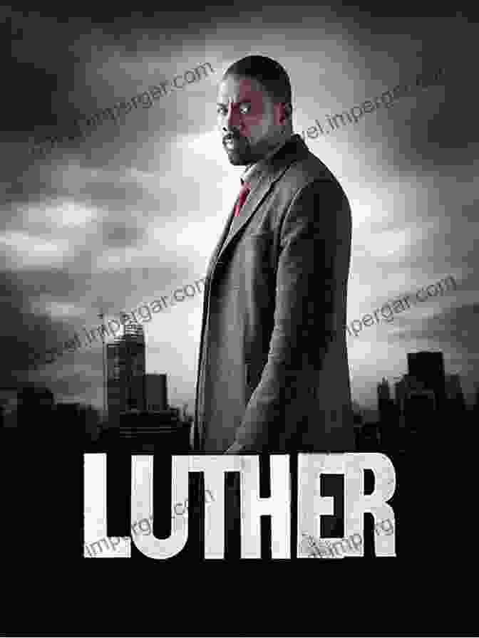 Luther TV Series Poster Bingeworthy British Television: The Best Brit TV You Can T Stop Watching