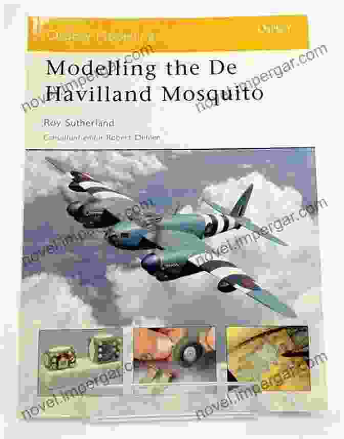 Modelling The De Havilland Mosquito Osprey Modelling Book Cover Modelling The De Havilland Mosquito (Osprey Modelling 7)