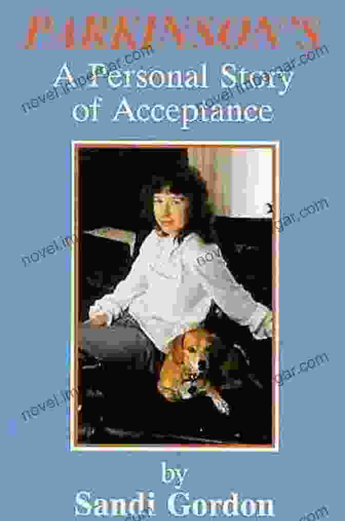 Parkinson's: A Personal Story Of Acceptance Parkinson S A Personal Story Of Acceptance