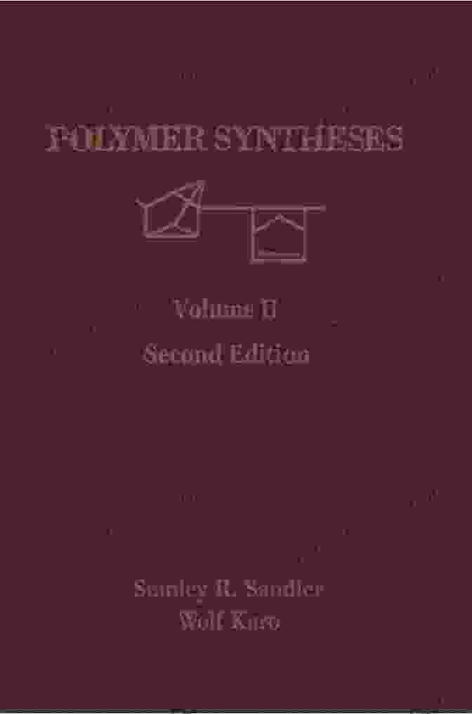 Polymer Syntheses By Stanley Sandler Book Cover Polymer Syntheses Stanley R Sandler