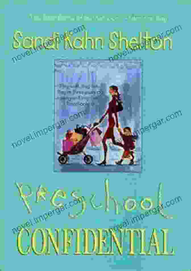 Preschool Confidential Book Cover Preschool Confidential Sandi Kahn Shelton