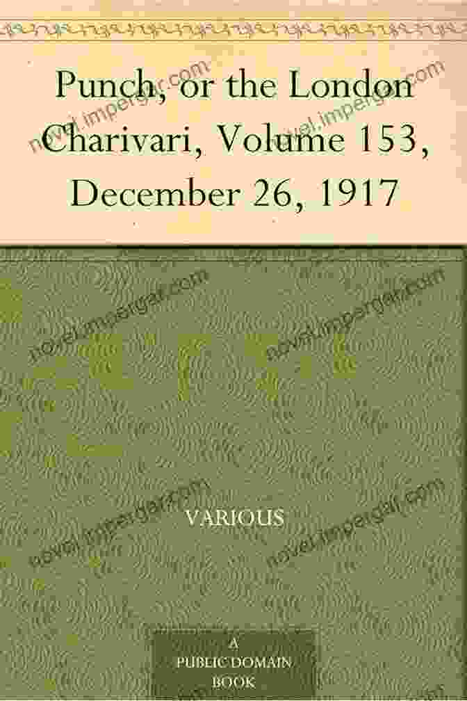 Punch Or The London Charivari Volume 153 December 26 1917