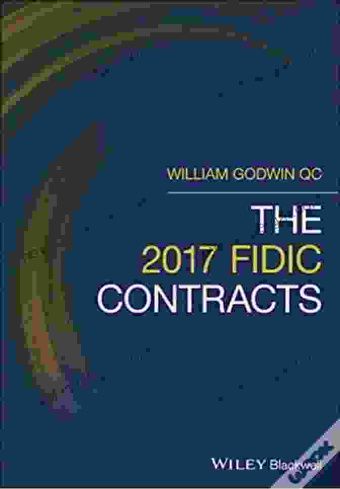 The 2024 FIDIC Contracts By William Godwin The 2024 FIDIC Contracts William Godwin