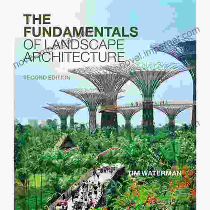 The Fundamentals Of Landscape Architecture Book Cover The Fundamentals Of Landscape Architecture