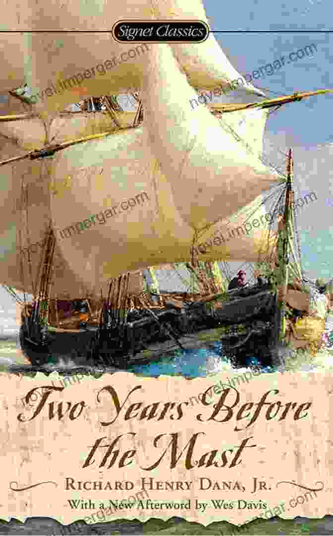 Two Years Before The Mast By Richard Henry Dana, Jr. Richard Henry Dana: (3 Books) Two Years Before The Mast The Seaman S Friend To Cuba And Back