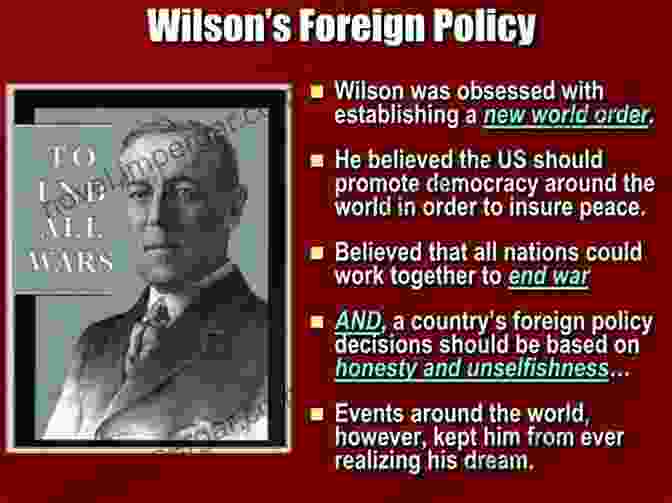 Woodrow Wilson And The Shaping Of US Foreign Policy Towards The Middle East Syria And The USA: Washington S Relations With Damascus From Wilson To Eisenhower (Library Of International Relations)