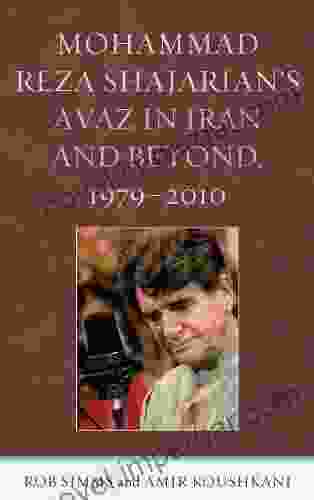 Mohammad Reza Shajarian S Avaz In Iran And Beyond 1979 2024