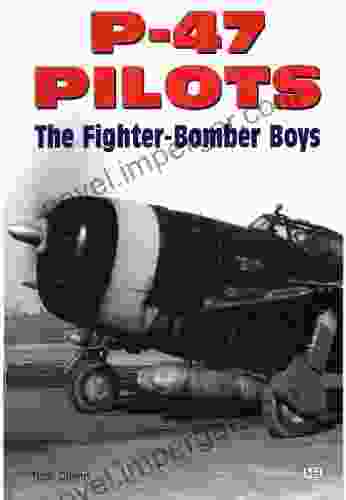 P 47 Pilots The Fighter Bomber Boys