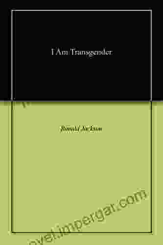 I Am Transgender Ronald Jackson