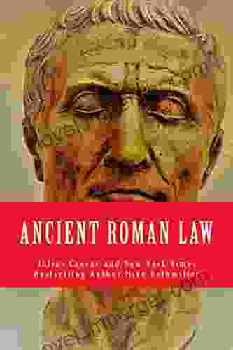 Ancient Roman Law (The World S Greatest Codes 5)