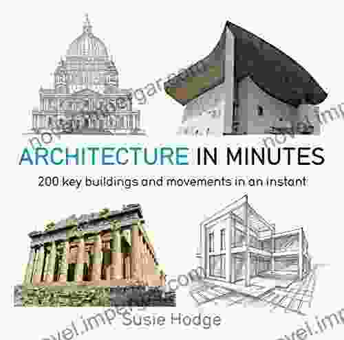 Architecture In Minutes Susie Hodge