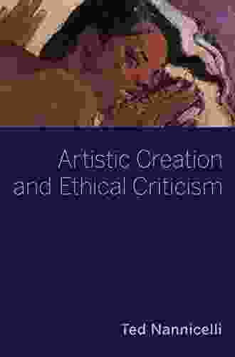 Artistic Creation And Ethical Criticism (Thinking Art)