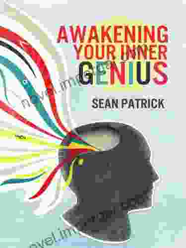 Awakening Your Inner Genius Sean Patrick