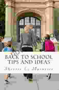 Back To School Tips And Ideas (Organizing Kids Made Easy 1)