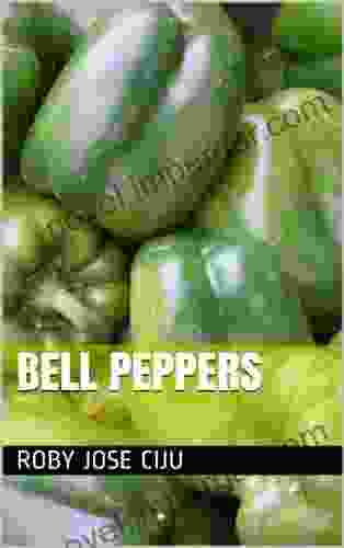 Bell Peppers (All About Vegetables)