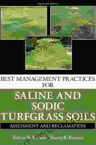 Best Management Practices For Saline And Sodic Turfgrass Soils: Assessment And Reclamation