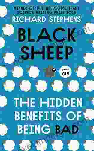 Black Sheep: The Hidden Benefits Of Being Bad