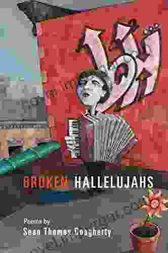 Broken Hallelujahs (American Poets Continuum 104)