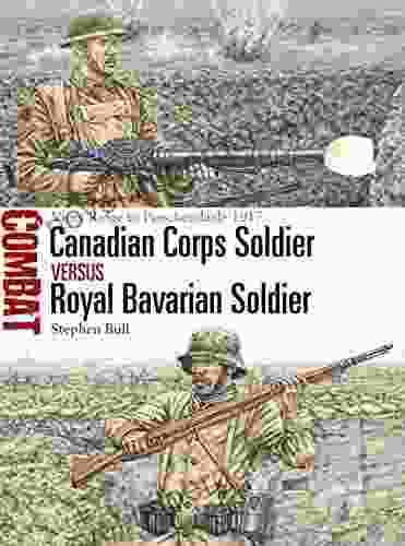 Canadian Corps Soldier Vs Royal Bavarian Soldier: Vimy Ridge To Passchendaele 1917 (Combat 25)