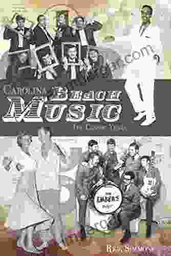 Carolina Beach Music: The Classic Years