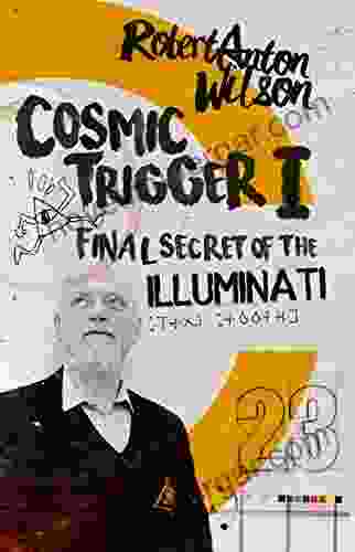 Cosmic Trigger I: Final Secret Of The Illuminati