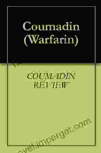 Coumadin (Warfarin) Rob Desalle