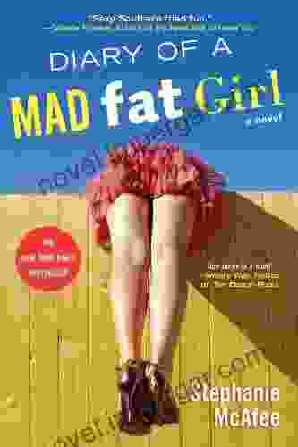 Diary Of A Mad Fat Girl (A Mad Fat Girl Novel)