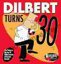 Dilbert Turns 30 Scott Adams