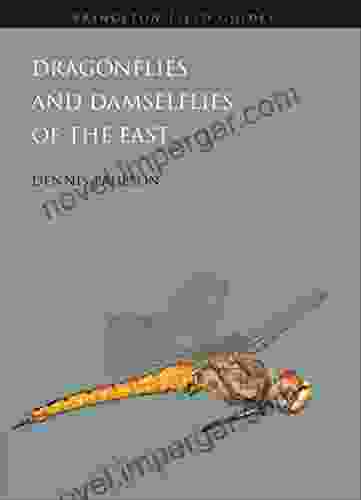 Dragonflies And Damselflies Of The East (Princeton Field Guides 80)