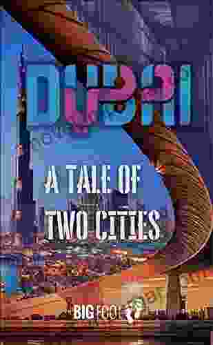 Dubai A Tale Of Two Cities