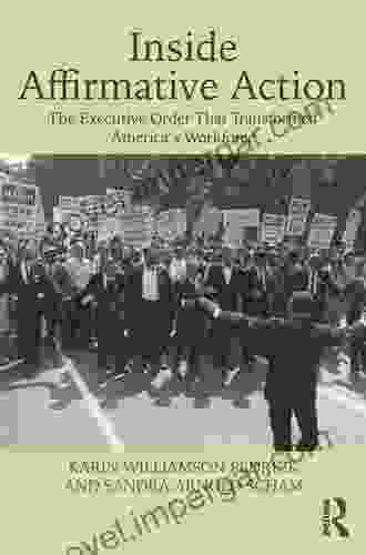 Inside Affirmative Action: The Executive Order That Transformed America S Workforce