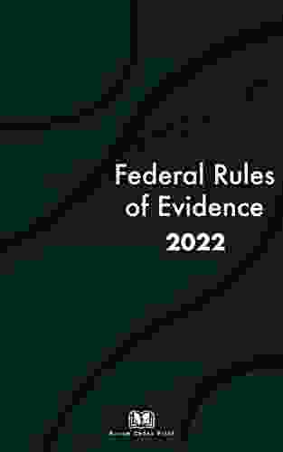 Federal Rules Of Evidence 2024 Yvonne Rowan