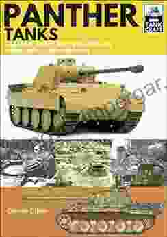 Panther Tanks: Germany Army And Waffen SS Normandy Campaign 1944 (TankCraft 3)