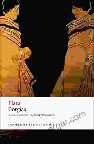 Gorgias (Oxford World S Classics) Robin Waterfield