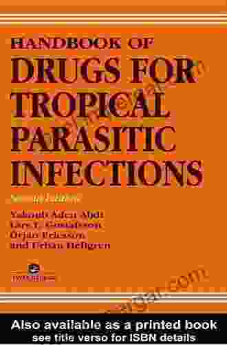 Handbook Of Drugs For Tropical Parasitic Infections