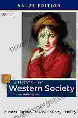 A History Of Western Society Value Edition Combined Volume